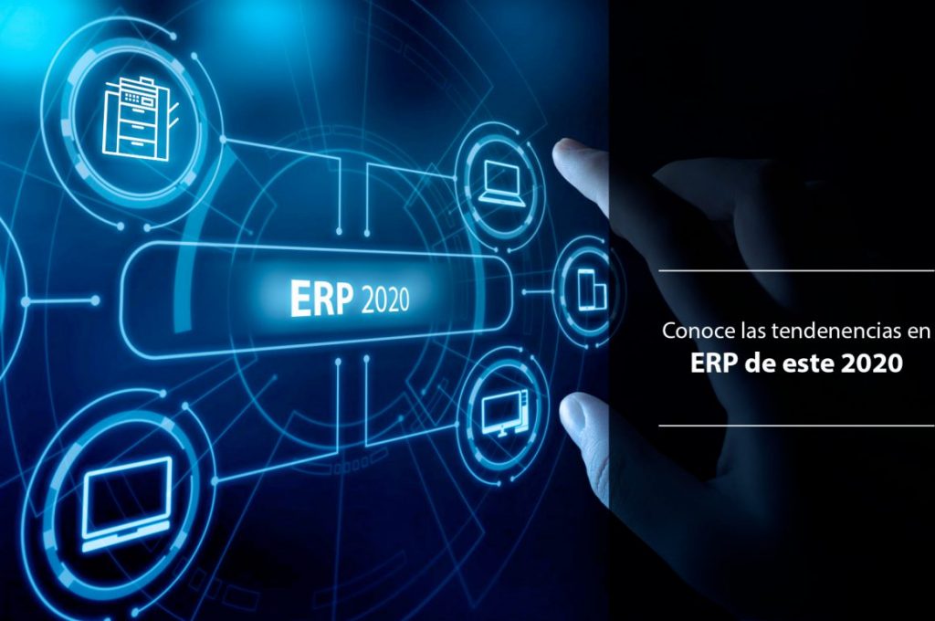 Tendencias y estrategias de software ERP 2020